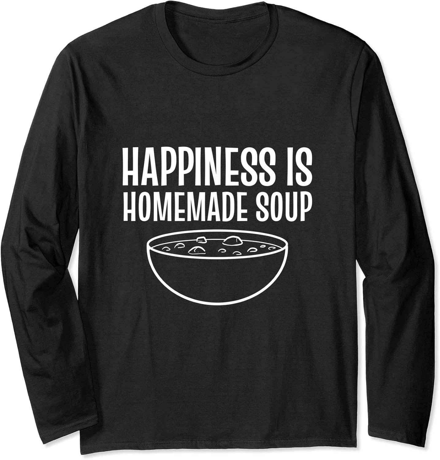 Homemade Soup Soup Nazi Long Sleeve TShirt Clothing